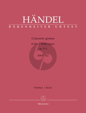 Handel Concerto Grosso B-flat major Op.3 No. 1 HWV 312 Score (edited by Frederik Hudson)