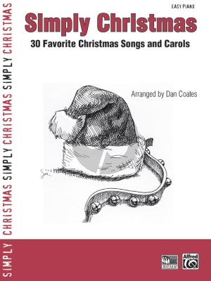 Album Simply Christmas - 30 Favorite Christmas Songs and Carols for Easy Piano (Arranged by Dan Coates)