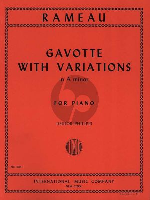 Rameau Gavotte with Variations a-minor Piano (edited by Isidor Philipp)