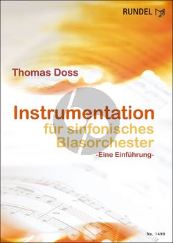 Doss Instrumentation fur Sinfonisches Blasorchester (Eine Einfuhrung)