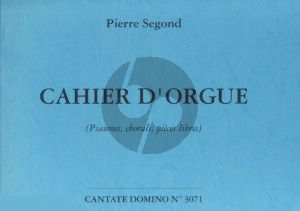 Segond Cahier d'Orgue