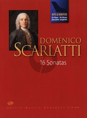 Scarlatti 16 Sonatas (Hits) for Piano or Harpsichord (selected & edited by Judit Peteri)