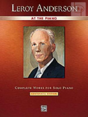 Leroy Anderson at The Piano