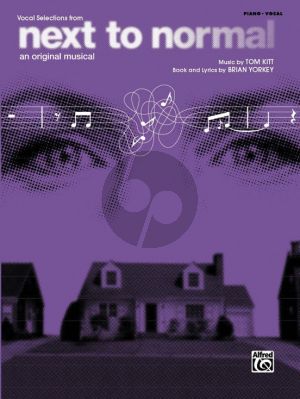Next to Normal, An Original Musical (Vocal Selections)