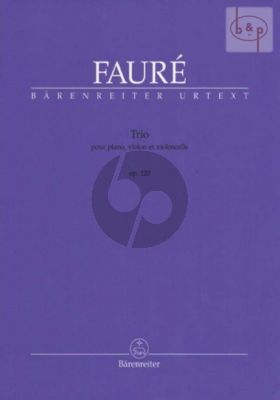 Faure Trio Op.120 Violin-Violoncello-Piano (Barenreiter)