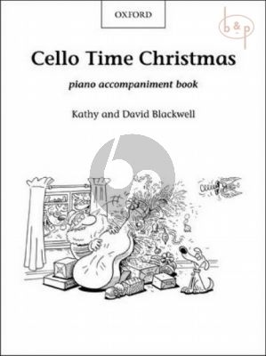 Cello Time Christmas Piano Accompaniment Book