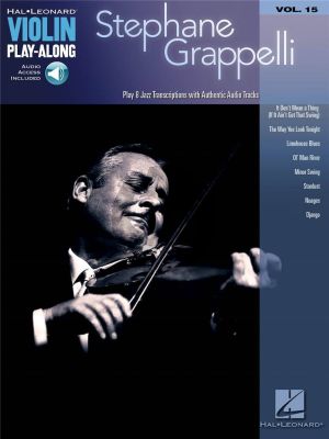 Stephane Grapelli Violin - Book with Audio Online (Hal Leonard Violin Play-Along vol.15)