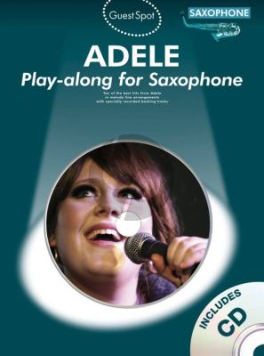 Adele  Guest Spot Adele Playalong for Altosaxphone Book with Cd