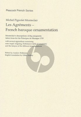 Monteclair Les Agrements French Baroque Ornamentation (Edited by Andrew Robinson - English Translation Gilles Aufray)