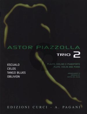 Piazzolla Piazzolla for Trio Vol.2 for Flute, Violin and Piano Score and Parts (Edited by M. del Solda)