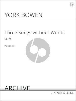 Bowen 3 Songs Without Words Op.94 Piano