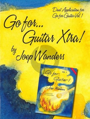 Wanders Go for Guitar Xtra (2nd Guitar Parts - Duet Application for Go For Guitar Vol.1) (2e Gitaarpartijen bij Go For Guitar Vol.1)