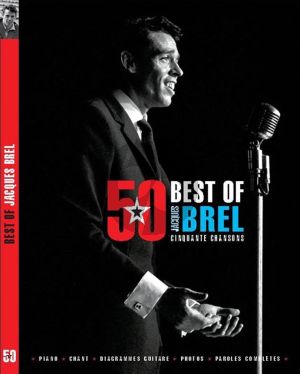 Brel Best of Brel 50 Chansons Piano-Vocal-Guitar