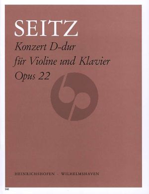 Seitz Schülerkonzert No.2 D-dur Opus 22 Violine und Klavier