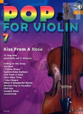Pop for Violin Vol.7 Kiss from a Rose (12 Pop Hits with a 2nd. Violin)