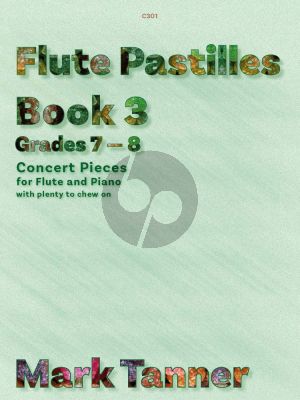Tanner Flute Pastilles Vol.3 Concert Pieces for Flute-Piano (Grades 7 – 8)