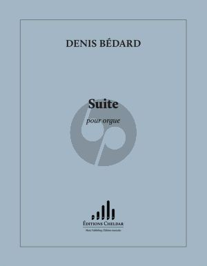 Bedard Suite for Organ