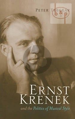 Ernst Krenek and the Politics of Musical Style