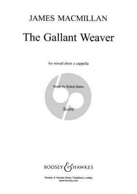 MacMillan The Gallant Weaver SSSATB