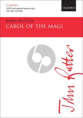 Rutter Carol of the Magi SATB[with Solo Bar. opt]- Solo Cello and Piano Vocal Score
