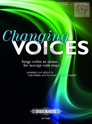 Changing Voices. Songs within an Octave for teenage male singers)