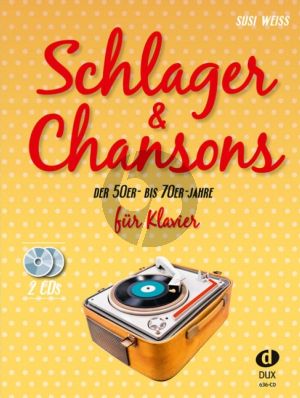 Schlager & Chansons der 50er bis 70er Jahren Klavier