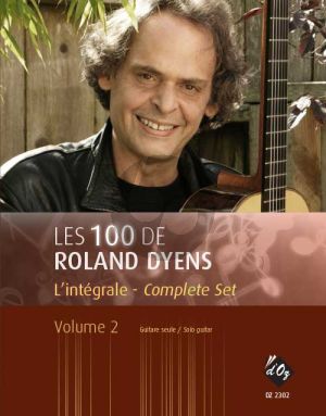Dyens Les 100 de Roland Dyens l'Integrale - Complet Set Vol.2