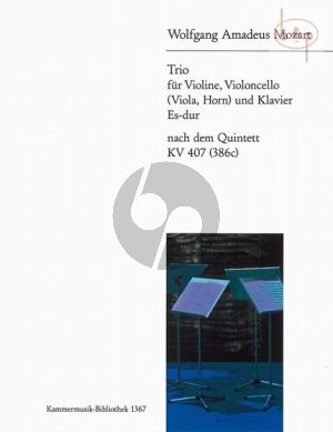 Trio Es-dur nach dem Quintett KV 407 (386c) (Vi.-Vc.[Va./Hrn.]-Klavier)