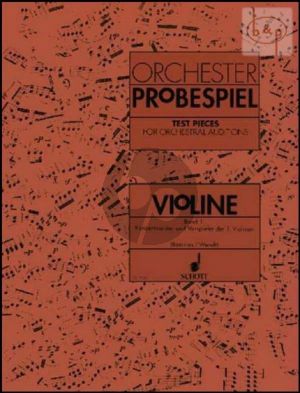 Orchester Probespiel (Test Pieces for Orchestral Auditions) Vol.1 Violin