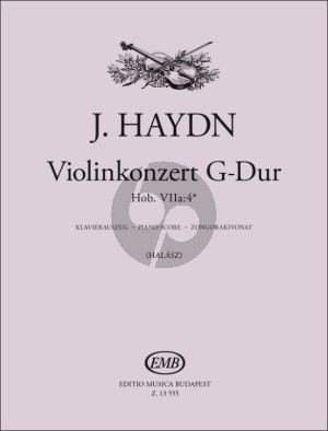 Haydn Concerto G-major Hob. VIIa:4* for Violin and Orchestra - Edition for Violin and Piano (edited by Ferenc Halasz)