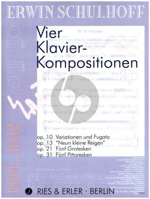 Schulhoff 4 Kompositionen Op.10 - 13 - 21 - 31 Klavier