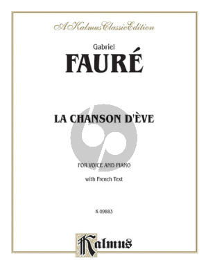 Faure La Chanson d'Eve Voice(Medium)-Piano (with French Text)