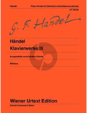 Handel Klavierwerke vol.3 Klavier solo (Williams) (Selected miscellaneous pieces)