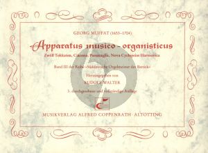 Muffat Apparatus Musico Organisticus Orgel (Rudolf Walter)