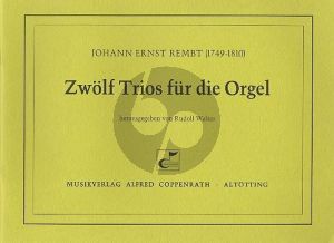 Rembt 12 Trios Orgel (Rudolf Walter)