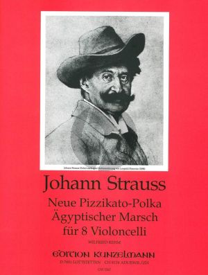 Strauss Neue Pizzicato-Polka / Ägyptischer Marsch 8 Violoncellos (Stimmen) (Wilfried Rehm)