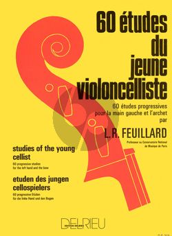 Feuillard 60 Etudes du Jeune Violoncelliste (Studies left hand and bow)
