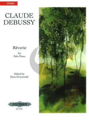 Debussy Reverie (edited by Hans Swarsenski) (Peters)