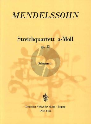 Mendelssohn Streichquartett Op.13 a-moll (Stimmen)