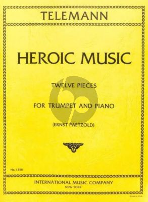 Telemann Heroic Music TWV 50:31-42 for Trumpet and Piano (arr. Ernst Paetzold)