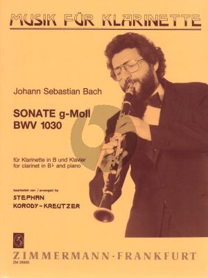 J.S. Bach Sonate g-moll BWV 1030 Clarinet Bb-Piano (Korody-Kreutzer)