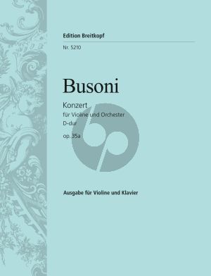 Busoni Konzert D-dur Op.35a (BWV 243) Violin-Piano