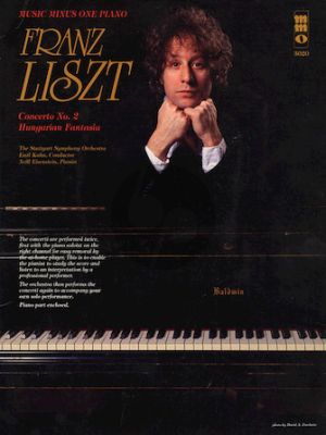 Liszt Concerto No.2 A-major S 125 and Hungarian Fantasia S 123 Piano with Orchestra (Bk-Cd) (Music Minus One)