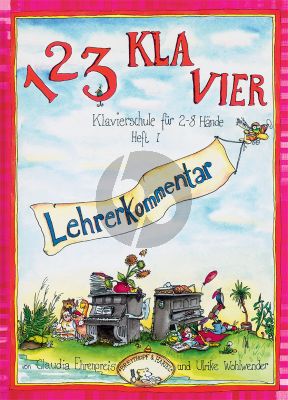 Ehrenpreis 123 Klavier (Klavierschule für 2 - 8 Hände) Vol.1 (Lehrerkommentar)