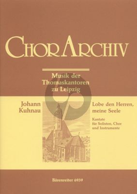 Kuhnau Lobe den Herren meine Seele (Psalm 103) Soli-Chor-Orchester Partitur (Evangeline Rimbach)