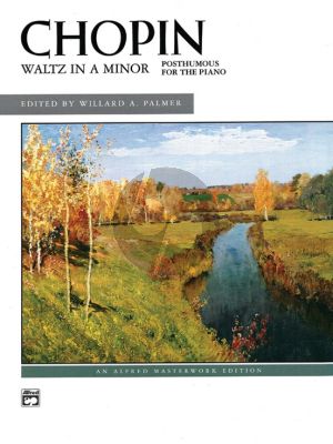 Chopin Waltz A-minor Op. Posthumous Piano Solo (edited by Willard A. Palmer)