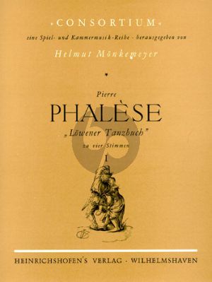 Phalese Löwener Tanzbuch Vol.1 4 Blockflöten (SATB) (Part./Stimmen) (Helmut Mönkemeyer)