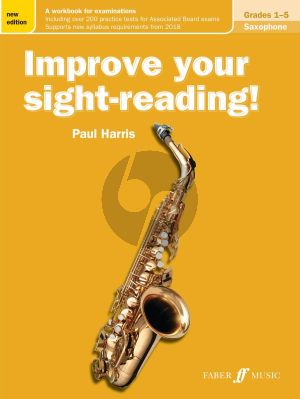 Harris Improve your Sight-Reading Saxophone Grades 1 - 5