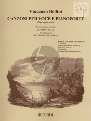 Bellini Canzone per Voce Low Voice ( (edited by Elio Battaglia) (Forword Dietrich Fischer-Dieskau)