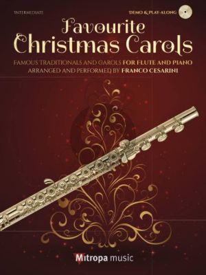 Cesarini Favourite Christmas Carols for Flute and Piano - Book with Cd (Mitropa)